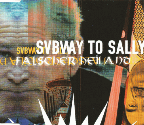 Subway To Sally : Falscher Heiland